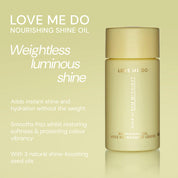 Love Me Do Nourishing Shine Oil