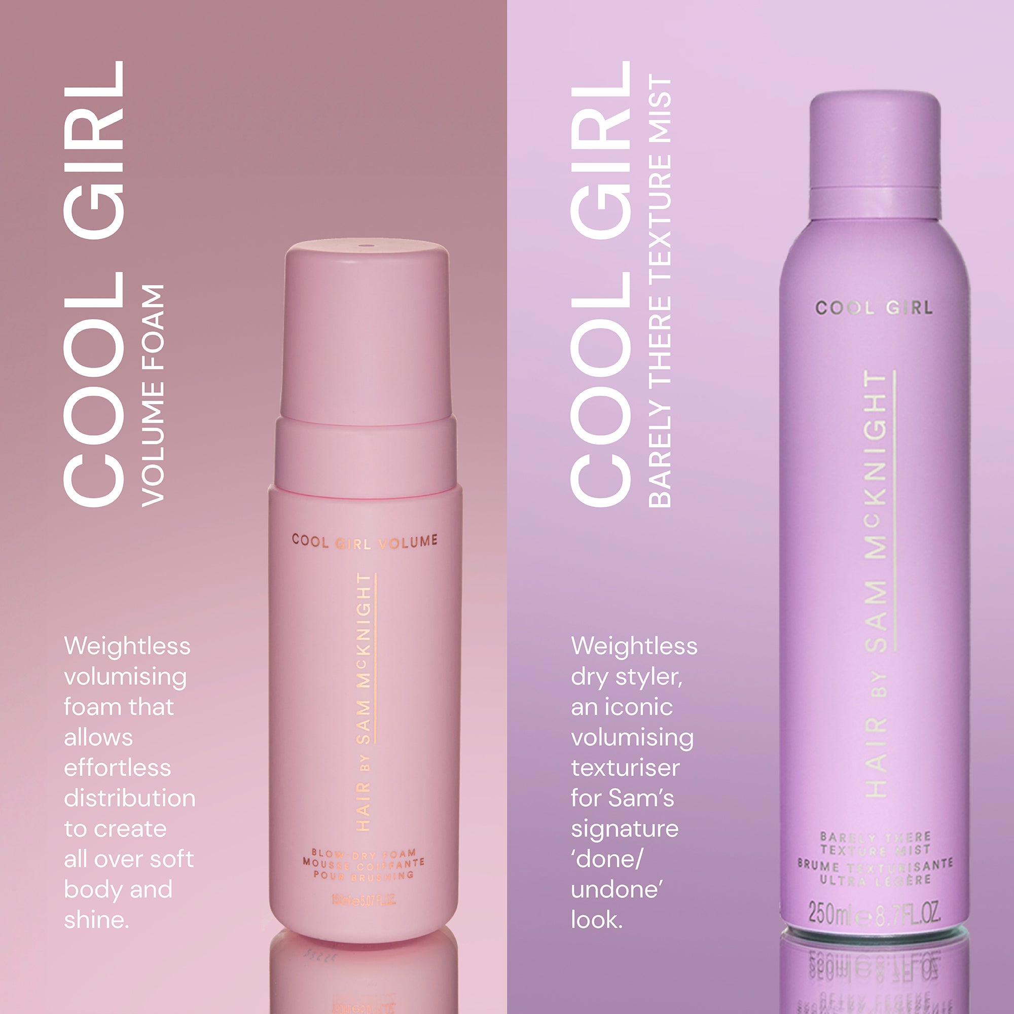 Cool Girl Volume Foam